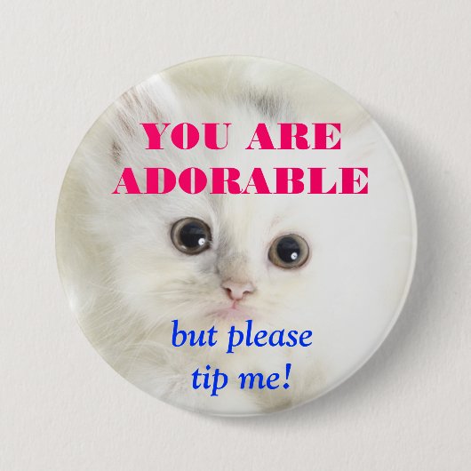 TIP-BUTTON RONDE BUTTON 7,6 CM (Voorkant)