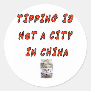 TIPPEN IS GEEN STAD IN CHINA RONDE STICKER