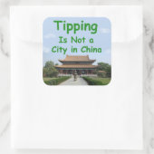 Tipping is geen stad in China - tip pot sticker (Tas)
