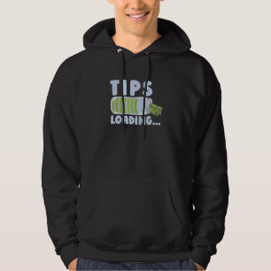 Tips Lading Restaurant Server Worker Waiter Hoodie