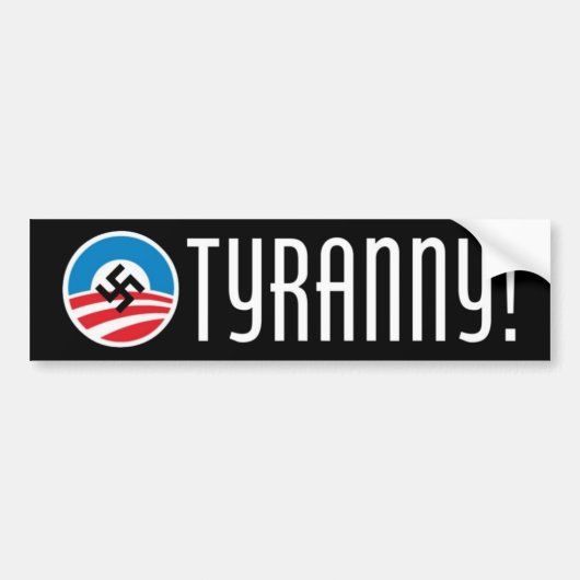tirannie! bumpersticker (Voorkant)