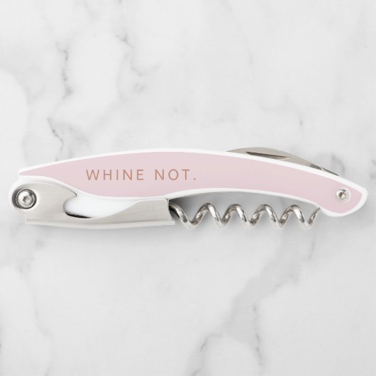 Tire-bouchon Bouteille "Whine Not" Rose Vis-À-Vis Rose Or (Devant)