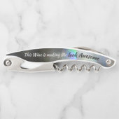 Tire-bouchon Glam Wine Lover me fait paraître super drôle (Devant)