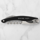 Tire-bouchon Ouverture de bouteille "Whine Not" Drôle (Dos)
