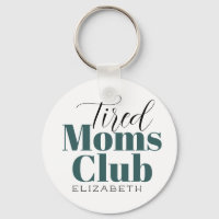 Tired Moms Club Gepersonaliseerd kalligrafie