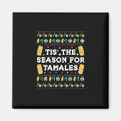 Tis Season For Tamales Funny Mexican Christmas Magneet (Voorkant)