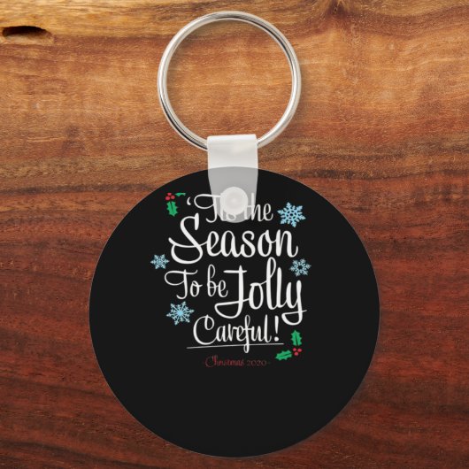Tis Season To Saying Sleutelhanger (Voorkant)