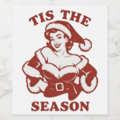 Tis The Season Snarky Christmas Sarcastic Funny Wijn Etiket (Enkel label)