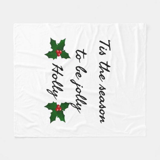 Tis The Season To Be Holly Fleece Deken (Voorkant (Horizontaal))