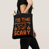 Tis the season to get scary halloween quote draagtas (Dichtbij)