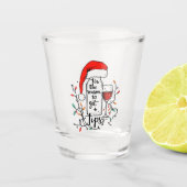 'Tis The Season to Get Tipsy  Shot Glas (Voorkant)