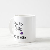 Tissée pour coudre, forcée de travailler Tasse - C (Devant gauche)