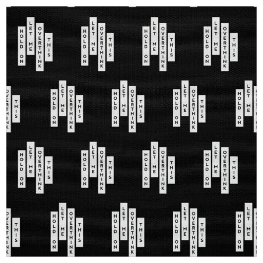 Tissu Attends, Laisse-Moi Repenser Cela (Échantillon)