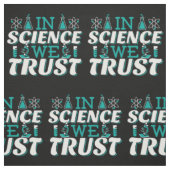 Tissu Citation 'En la Science nous croyons' - Enseignant (Échantillon)