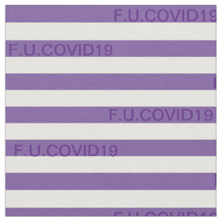 Tissu F.U.COVID19 Bandes violettes