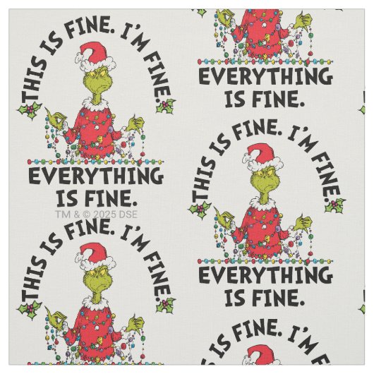 Tissu Grinch | Everything is Fine (Échantillon)