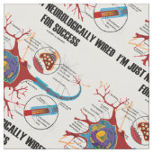 Tissu Je suis simplement Neurologiquement connecté pour (Fermer)