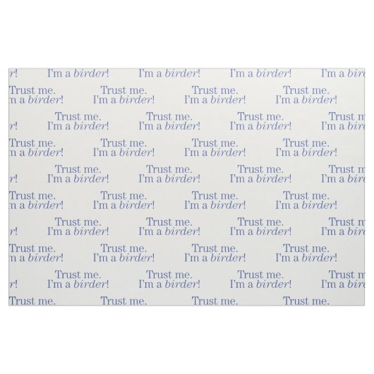 Tissu Je suis un Birder (Fat Quarter)