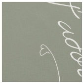 Tissu Je T adore Sage (Fermer)