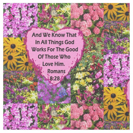 TISSU JOLIE ROMAINS FLORAUX 8:28 SCRIPTURE VERSE (Fermer)