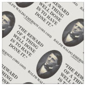 Tissu La Récompense D'Une Chose Bien Faite Est De L'Avoi (Fermer)