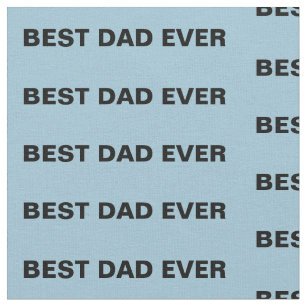 Tissu Le meilleur papa jamais