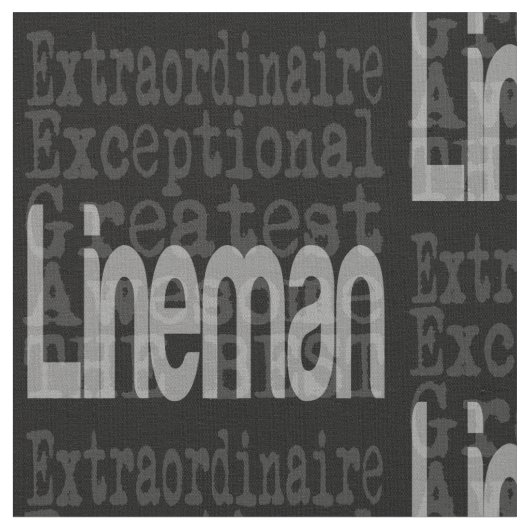 Tissu Lineman Extraordinaire (Fermer)