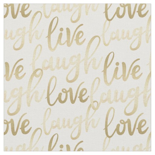 Tissu Live Laugh Love (Fermer)