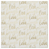 Tissu Live Laugh Love (Échantillon)