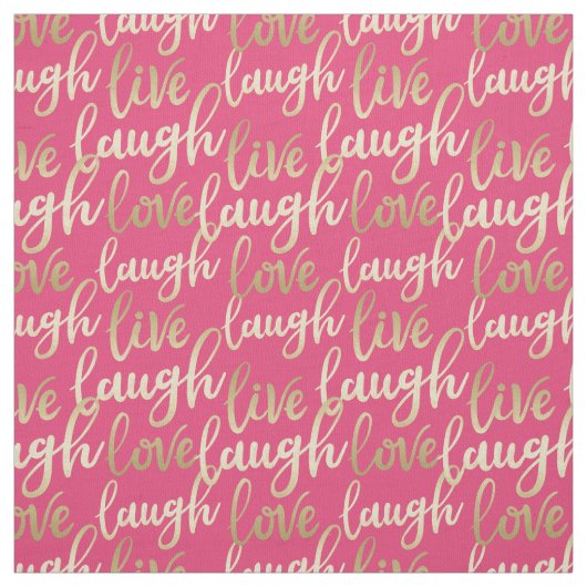 Tissu Live Laugh Love (Échantillon)