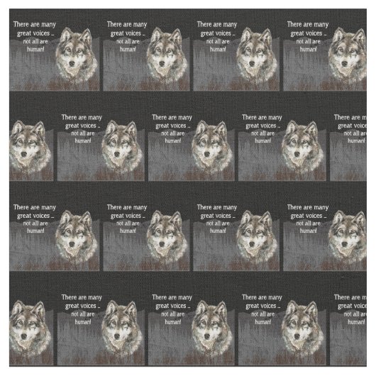 Tissu Not all Voices Human Inspirational Wolf Quote (Fermer)