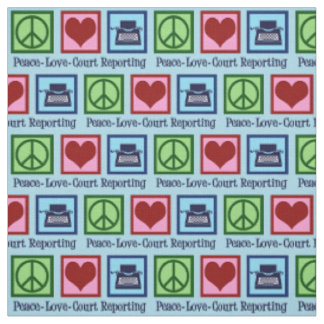 Tissu Peace Love Court Reporting