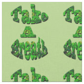 Tissu Respire, Écrite En Vert, (Fermer)