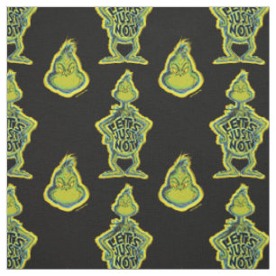 Tissu Snarky Grinch   Drôle, ne citons simplement pas