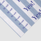 Tissue Paper Blue & White Stripe He said Yes! Tissuepapier (Detail)