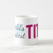 Tita le plus grand du monde (11 oz) Café Mug (Centre)