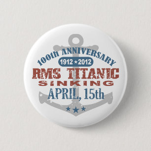 Titanic Sinking 100 Year Jubileum Ronde Button 5,7 Cm