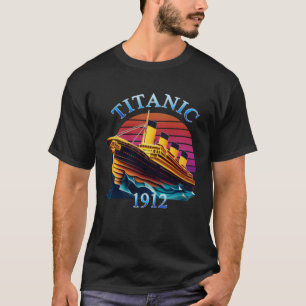 Titanic Zeilschip Cruiseschip 1912 Su T-shirt