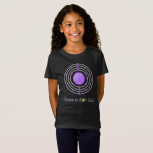 Titanium Atom Science is voor meisjes T-shirt