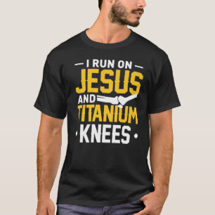 Titaniumknie Replacement Churgery Recovery T- Jesu T-shirt