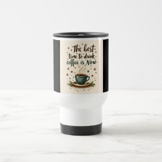 Titel (4 woorden): "Beste Tijd Voor Koffie" Reisbeker