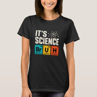 Titel: Het is wetenschap Grappige scheikunde Perio T-shirt