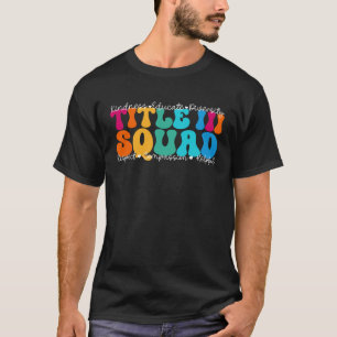 Titel III Squad Appreciation Week Terug naar schoo T-shirt