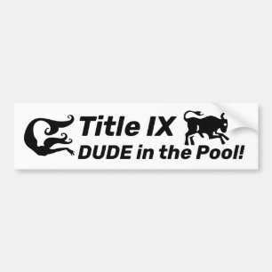 Titel IX DUDE in de pool! Stop met het wissen van Bumpersticker