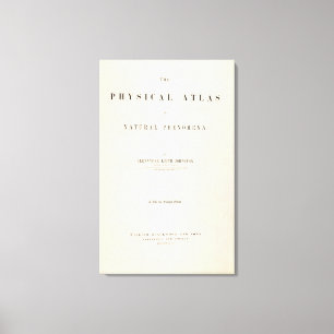 Titel Pagina Fysieke atlas van natuurverschijnsele Canvas Afdruk