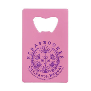 Titel: "Scrapbookers - knippen, plakken en herhale Kredietkaart Flessenopener