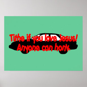 Tithe als je van Jezus houdt! Iedereen kan zich er Poster