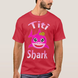 Titi Shark Funny Puerto Rican Aunt T-shirt