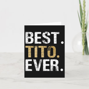 Tito Ever Cadeau Voor Spaanse Mexicaanse Grootvade Kaart