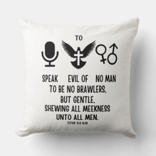 Titus 3:2 KJV Bijbel Verse Quote Kussen